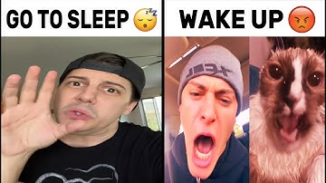 Go To Sleep Meme 😴 Vs Wake Up 😡