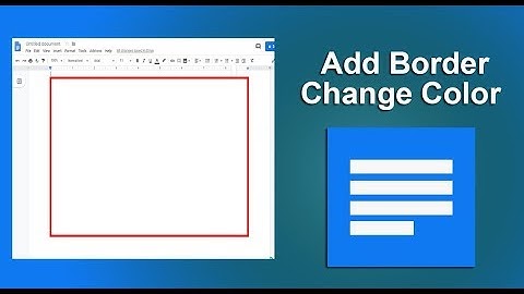 How to add page Border and Change Border Color in Google Docs