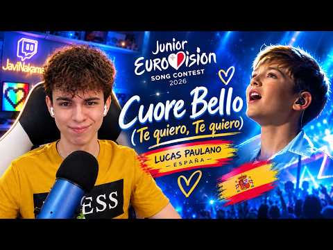 🚨Reacción a LUCAS PAULANO - CUORE BELLO (TE QUIERO, TE QUIERO) | EUROVISIÓN JUNIOR 2026 ESPAÑA 🇪🇸