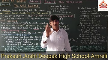 The Wild Saviour/Unit 1 Read 2/Part-1/STD 11/English (S.L.)/Prakash Joshi-Deepak High School-Amreli