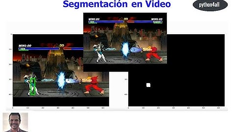11 - Visión Artificial con Python - Segmentación en Video