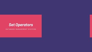 #9: Set Operators | SQL