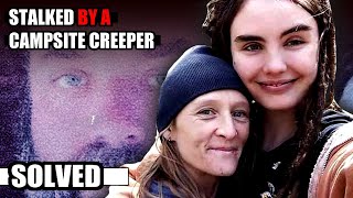 They Were STALKED By a Campsite Creeper | Finally Solved | Crystal & Kylen Schulte