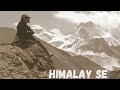 Himalay se i shubhank sharma