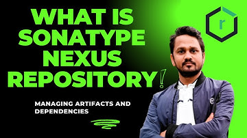 What is a Nexus repository? | Manage artifacts and dependencies with Sonatype Nexus Repository