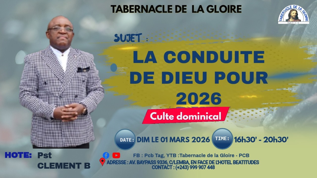 CULTE DE DIMANCHE  01/03/2026 AU TABERNACLE DE LA GLOIRE