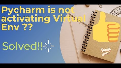 Pycharm not starting Virtual environment Automatically? Solved !!