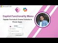 Copilot Functionality Menu - Explain Formula & Create Formula in Power Apps