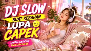 DJ SLOW BASS EMPUK TERBARU 2026 ☕ Musik Santai Pengantar Sore Audio HQ Jernih
