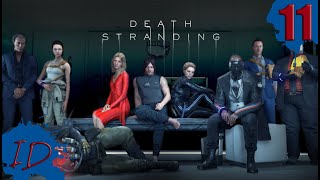 DEATH STRANDING ➤ Прохождение #11 ➤ ВЗРЫВНАЯ ДОСТАВКА