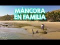 Cómo llegar a ✔️MANCORA✔️ con niños  / UN PEQUEÑO PARAISO LLAMADO MÁNCORA  / PAPIS POR PRIMERA VEZ