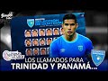 ¿Y CHUCHO? 🐶 - Los llamados de Tena para los partidos ante Trinidad y Panamá 💪 🇬🇹