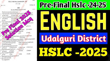 Pre-final Udalguri District English Question Solved 2024-25/Pre Test EnglishudalguriDistrict 2024-25