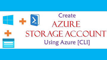 How to create Azure Storage Account using Azure CLI