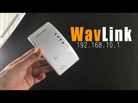 WavLink: 192.168.10.1 (http: //ap.setup) | So installieren Sie den WavLink-Repeater