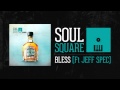 Miniature de la vidéo de la chanson Bless (Feat. Jeff Spec)