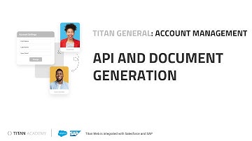 Manage Titan for the Salesforce Platform: API & Document Generation