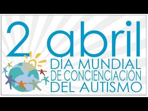 Vídeo: Cuando La Conciencia Del Autismo Va Mal