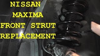 Nissan Maxima FRONT Shock (Strut) Replacement