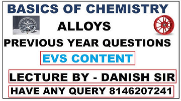Basics of Chemistry: Alloys|EVS Content|CTET, KVS, HTET, PSTET, UPTET, MPTET and RAJTET|2019