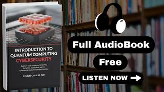 Is Your Data Safe from Quantum Computers  [ Full Audiobook Free ]