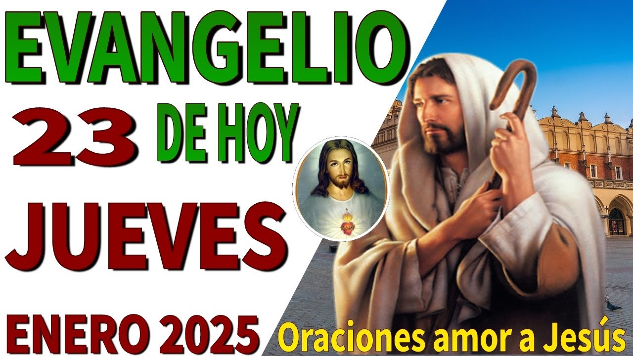 Evangelio de hoy Jueves 23 de Enero de 2025 - YouTube