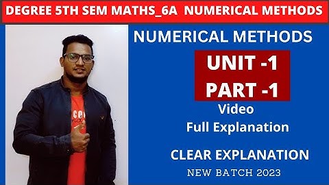 5th SEM 6A NUMERICAL METHODS UNIT 1 PART 1 #shorttricks4u #sem #2nd #maths #mahesh