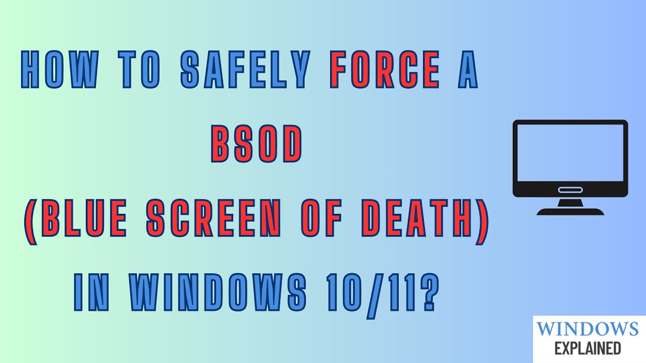 4 Ways to Safely Force a BSOD in Windows 10/11