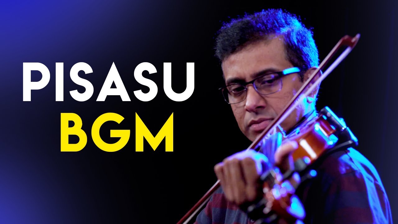 Pisasu BGM   Pogum Paadhai Violin Cover   TN Balamurali