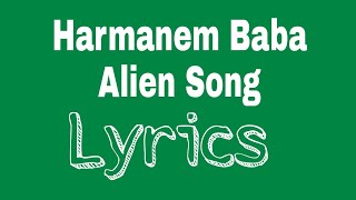 Download Lagu Harmanem Baba, Viral Alien Song (Turkish) MP3