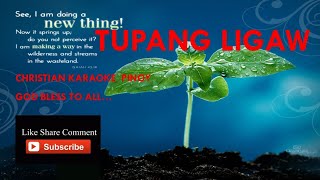 TUPANG LIGAW_CHRISTIAN KARAOKE