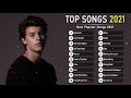 Dua Lipa, Billie Eilish, Maroon 5, Ava Max, Charlie Puth, Bebe Rexha, Anne-Marie｜Pop Hits 2021