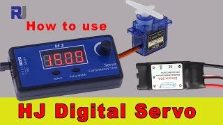 How to use HJ Digital Servo motor and ESC tester