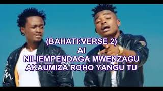 ASLAY FT  BAHATI--BORA NIFE LYRICS