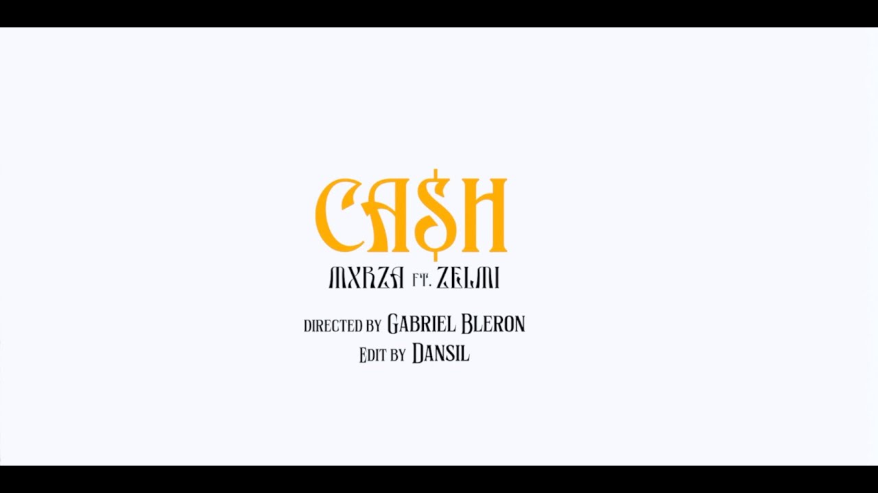 Ca$h - Mxrza (ft. Zelmi)