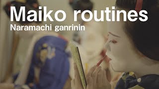 Naramachi Ganriin Maiko / Routine in front of the tatami room