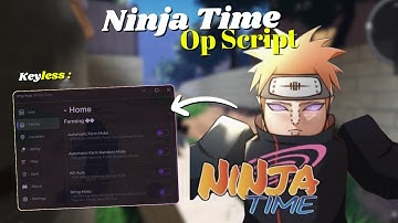 *NEW* Ninja Time Script | Pastebin 2025 | Keyless