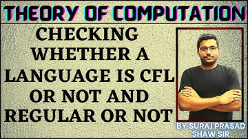 164 Theory of Computation | Checking Whether a Language is CFL or not and Regular or not? | CFL
