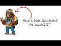 O QUE É JAVASCRIPT | ENTENDA DE UMA VEZ POR TODAS A LINGUAGEM QUE MUDOU TUDO