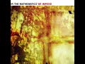 For the Mathematics - We Impend [Full Album]