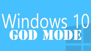enable godmode on windows 10 awesome hack