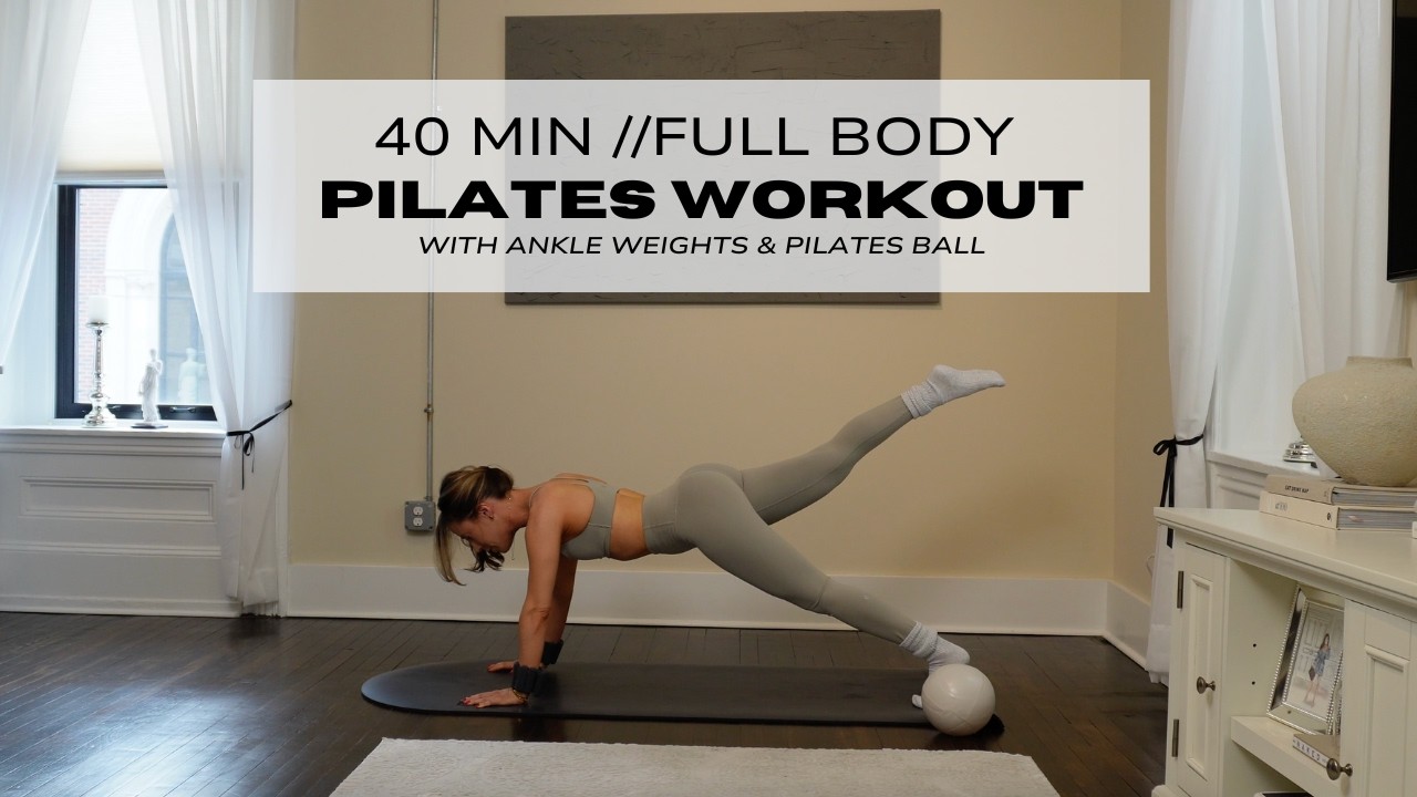 40 MIN FULL BODY PILATES AT HOME WORKOUT | WITH ANKLE WEIGHTS & BALL | full body home workout