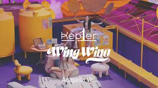 [Clean Acapella] Kep1Er - Wing Wing