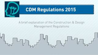 How the CDM Regulations 2015 might affect you