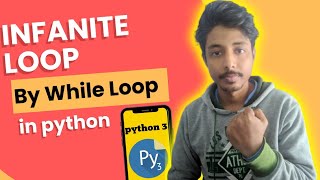 Infinite loop in python ।bangla tutorial 2022