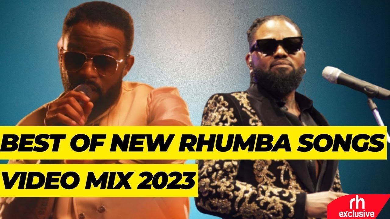 RHUMBA VIDEO MIX 2023 FT FALLY IPUPA, FERRE GOLA, OKELLO BY  DJ BUNDUKI /NEW RHUMBA MIX