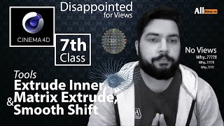 Cinema 4D Extrude Inner Tool, Matrix Extrude Tool and Smooth Shift Tool in Urdu/Hindi |all rounder|