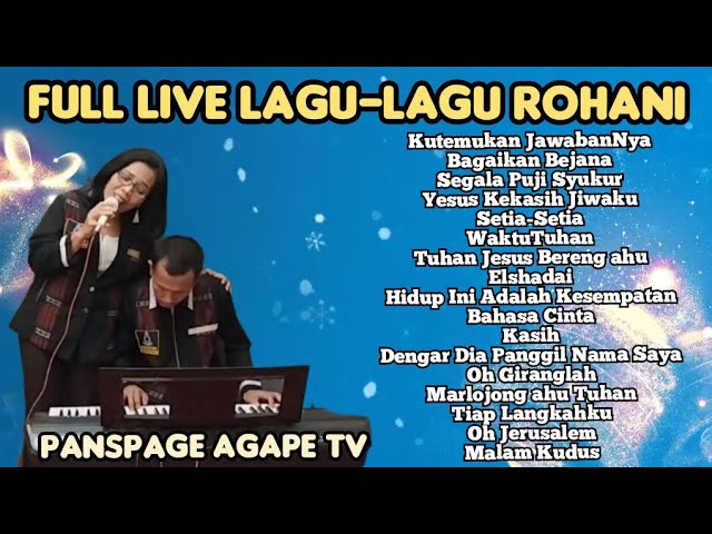 LIVE LAGU ROHANI class=