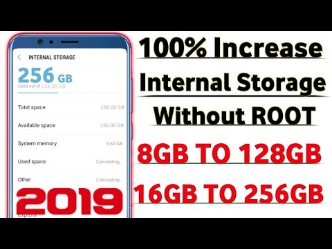 How To Increase Internal Storage of Any Android Device UPTO 256 GB With PROOF | 3 Best Methods 2019