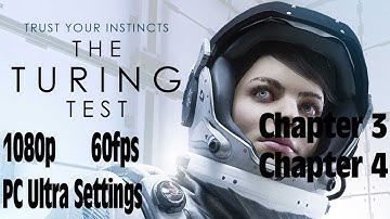 The Turing Test WALKTHROUGH PART 2